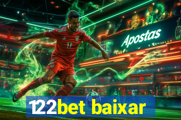 122bet baixar